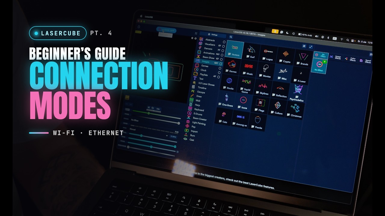 LaserCube beginner's guide pt.4: Connection modes